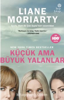 Küçük Ama Büyük Yalanlar - Liane Moriarty