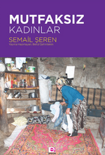 Mutfaksız Kadınlar