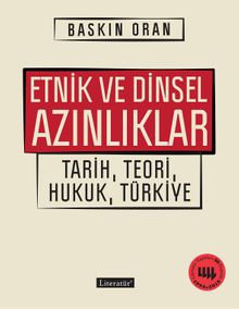 Etnik ve Dinsel Azınlıklar &Tarih, Teori, Hukuk, Türkiye