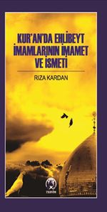 Kur'an'da Ehlibeyt İmamlarının İmamet ve İsmeti