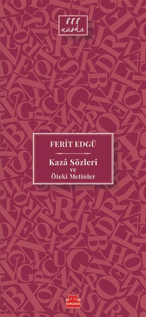 Kaza Sözleri ve Öteki Metinler