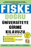 Fıske Doğru &Uuml;niversiteye Girme Kılavuzu