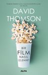 Bir Film  Nasıl İzlenir?