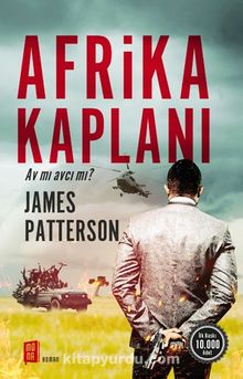 Afrika Kaplanı & Av mı Avcı mı? - James Patterson