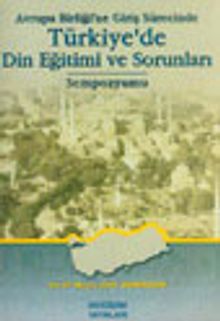 Türkiye'de Din Eğitimi ve Sorunları Sempozyumu