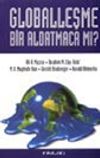 Globalleşme Bir Aldatmaca Mı?