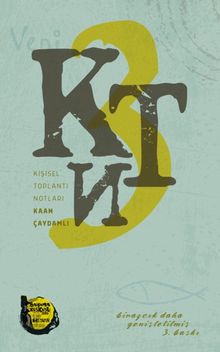 KTN 3 & Kişisel Toplantı Notları 3