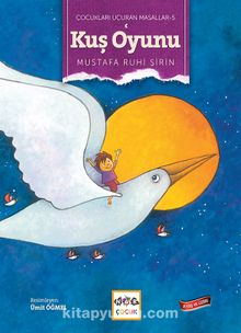 Kuş Oyunu - Mustafa Ruhi Şirin