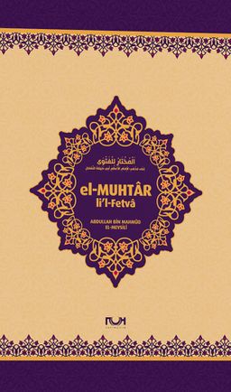 el-Muhtar li’l-Fetva (Ciltli)