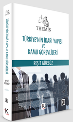 Türkiye'nin İdari Yapısı Kamu Görevlileri
