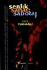 Şenlik Sanat ve Sabotaj