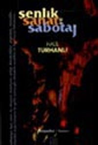 Şenlik Sanat ve Sabotaj