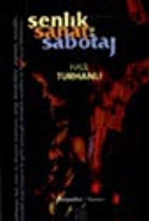 Şenlik Sanat ve Sabotaj