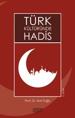 Türk Kültüründe Hadis