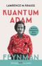 Kuantum  Adam & Richard Feynman'ın Bilim Yaşamı 