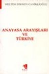 Anayasa Arayışları ve Türkiye