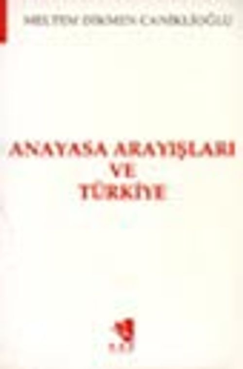 Anayasa Arayışları ve Türkiye