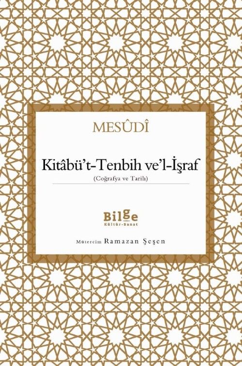 Kitabü't-Tenbih Ve'l-İşraf (Coğrafya ve Tarih)