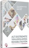 Alt Ekstremite Yaralanmalarında Rehabilitasyon