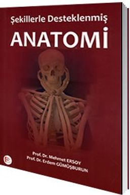 Şekillerle Desteklenmiş Anatomi 