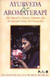 Ayurveda ve Aromaterapi
