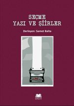 Seçme Yazı ve Şiirler
