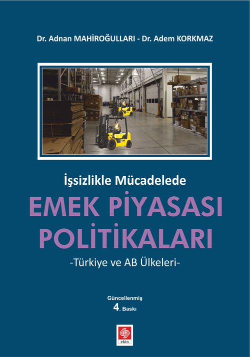 Emek Piyasası Politikaları (İşsizlikle Mücadele)