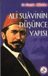 Ali Suavinin Düşünce Yapısı