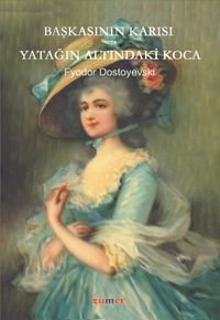 Başkasının Karısı veya Yatağın Altındaki Koca