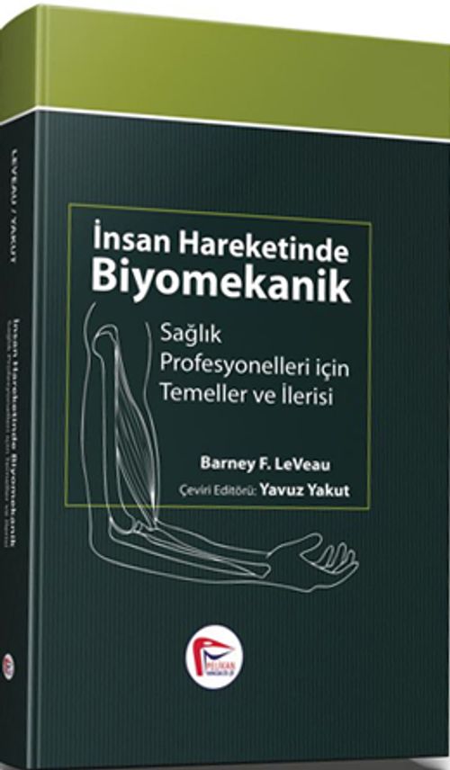 İnsan Hareketinde Biyomekanik