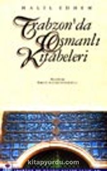 Trabzon'da Osmanlı Kitabeleri