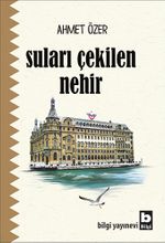 Suları Çekilen Nehir