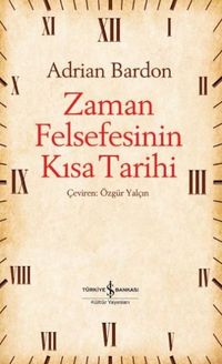 Zaman Felsefesinin Kısa Tarihi 