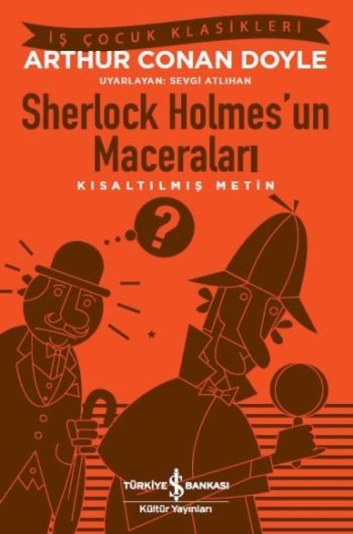 Sherlock Holmes'un Maceraları (Kısaltılmış Metin)