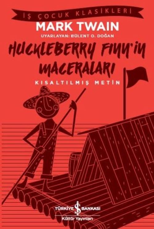 Huckleberry Finn'in Maceraları (Kısaltılmış Metin)