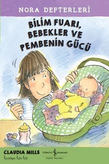 Bilim Fuarı, Bebekler ve Pembenin Gücü