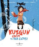 Kuzgun Çocuk ve Kar Cadısı