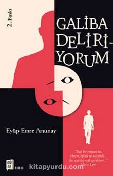 Galiba Deliriyorum - Eyüp Emre Artunay