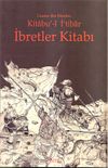 Kitabu'-l İ'tibar İbretler Kitabı