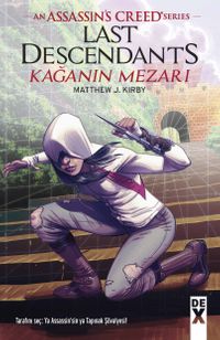 Assassin’s Creed Series / Kağanın Mezarı (Ciltli)