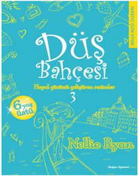 Düş Bahçesi 3