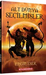 Alt Dünya Seçilmişler