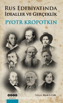 Rus Edebiyatında İdealler ve Gerçeklik - P. A. Kropotkin