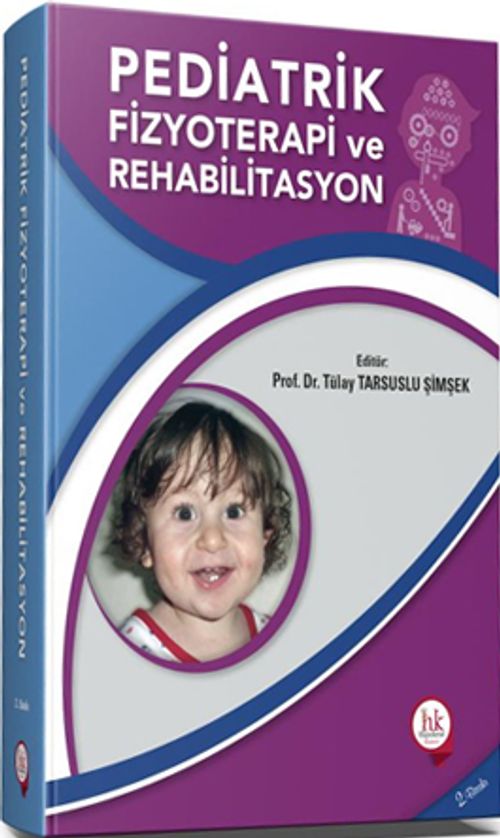Pediatrik Fizyoterapi Rehabilitasyon