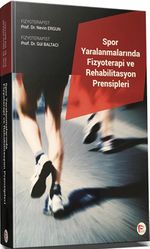 Spor Yaralanmalarında Fizyoterapi ve Rehabilitasyon Prensipleri