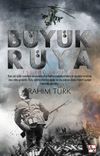 B&uuml;y&uuml;k R&uuml;ya & İslam Birliği