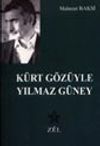 K&uuml;rt G&ouml;z&uuml;yle Yılmaz G&uuml;ney