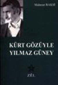 Kürt Gözüyle Yılmaz Güney