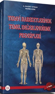 Tedavi Hareketlerinde Temel Değerlendirme Prensipleri