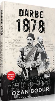 Darbe 1878 - Ozan Bodur